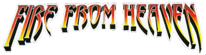 FireFromHeavenLogo.gif (16928 bytes)