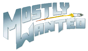 MostlyWantedLogo.gif (18405 bytes)